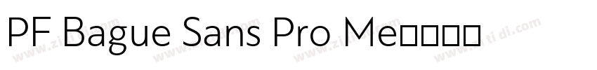 PF Bague Sans Pro Me字体转换